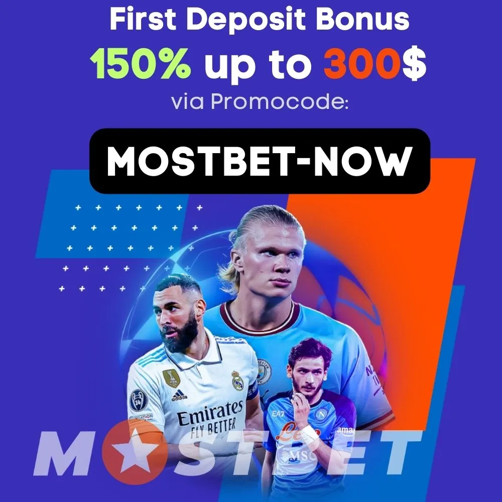 Mostbet First Deposit Bonus