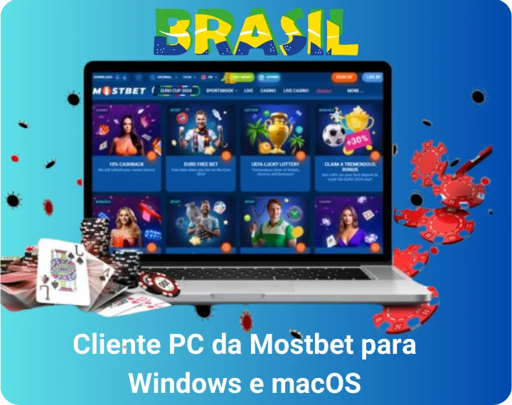 Cliente PC da Mostbet para Windows e macOS