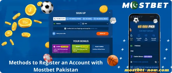 Methods to Register an Account with Mostbet Pakistan
